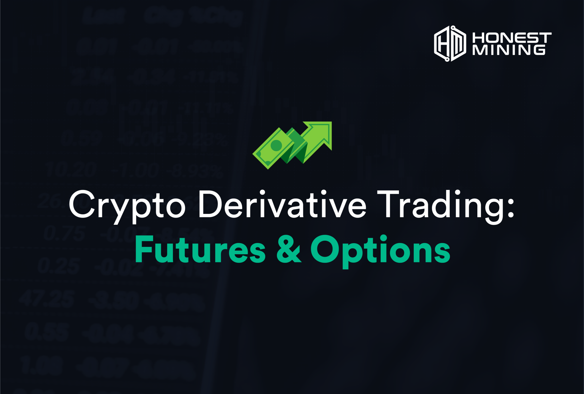 Understanding types of Crypto Derivative Trading: Futures ...