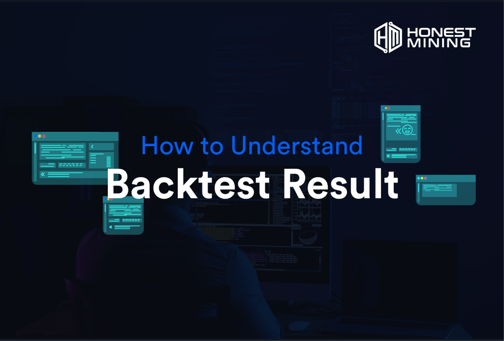 How To Understand Backtest Result